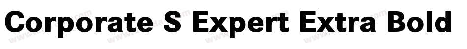 Corporate S Expert Extra Bold Italic OsF字体转换